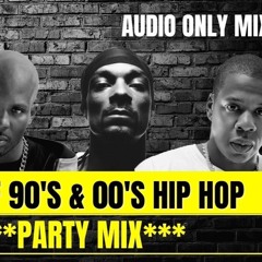 THE BEST OLD SCHOOL PARTY HIP HOP / BEST OF 90's & 00's HIP HOP THROWBACKS