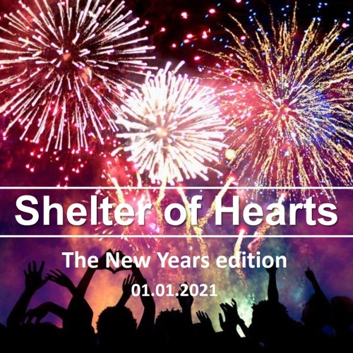 Shelter of Hearts The New Years edition '21