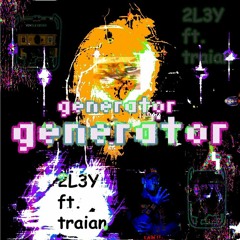 generator (feat. traian)(situatia sociopolitica actuala face dificila alimentarea lui cu benzina)