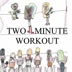 Two Minute Workout