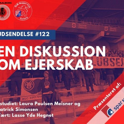 Stream #122 En diskussion om ejerskab (16/11 2022) by Rød Aalborg ...