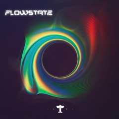 Flowstate