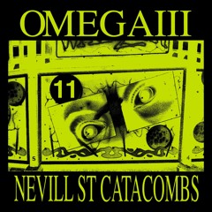 WRECKS WRADIO - NEVILL ST CATACOMBS 11 - OMEGA III