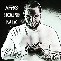 AFRO HOUSE MIX