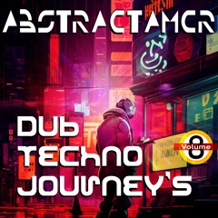 Dub Techno Journey's Volume 8