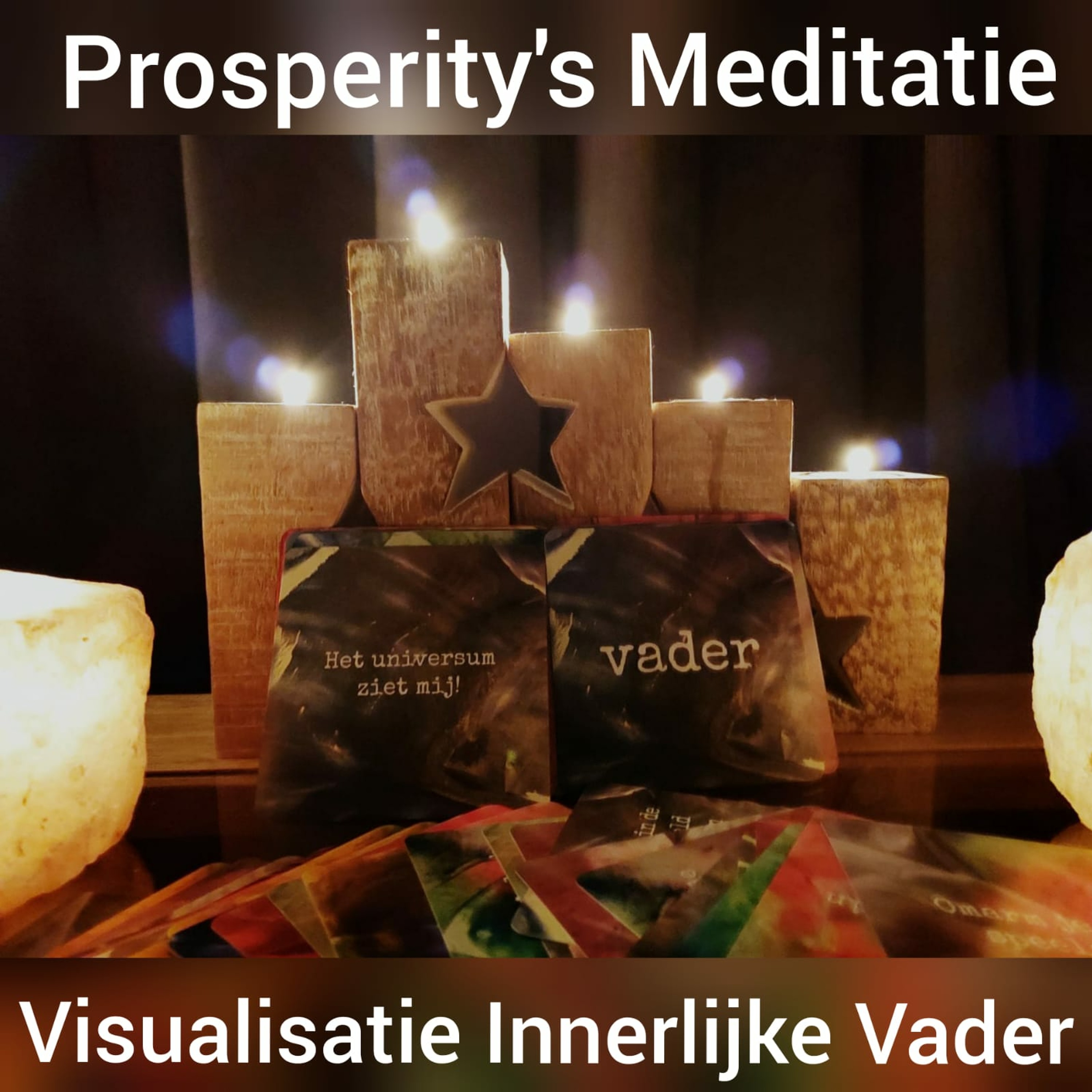 Prosperity's Meditatie - Visualisatie Innerlijke Vader episode artwork