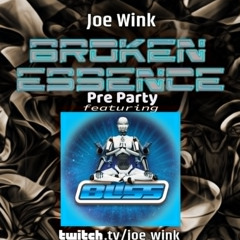 Broken Essence - Fauxplay/Joe Wink Warm-Up Set