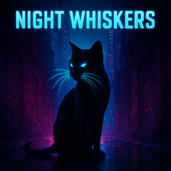 Night Whiskers