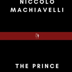 Read PDF 💘 The Prince by  Niccolò Machiavelli &  Luigi Ricci [EPUB KINDLE PDF EBOOK]
