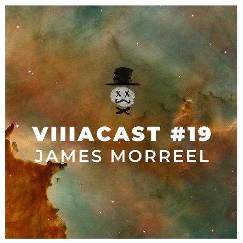 Villacast #19 - James Moreel