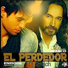 Dj Smach & Enrique Iglesias - El Perdedor (( Remix 2024 b))