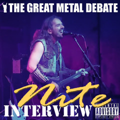 Metal Debate Interview - Nite (06-13-2025)