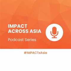 IMPACTxAsia | Women’s Wellbeing In The Workplace