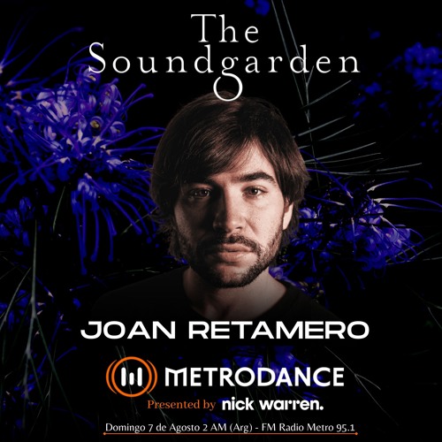 The Soundgarden x Metrodance - Joan Retamero