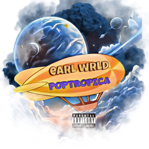 Earl WRLD - POPTROPICA