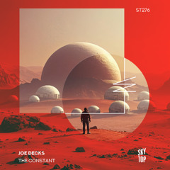 Joe Decks - The Constant [SkyTop]