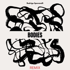 Bodies (REMIX)