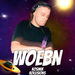 Woebn Closing Set @ Kosmik Kollisions (tracklist in description)