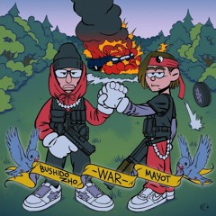 BUSHIDO ZHO × MAYOT - War
