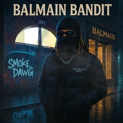 Lil smoke - Balmain Bandit (prod. By Sid White)