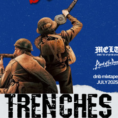 TRENCHES pt1