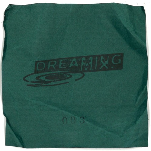DREAMING 003 : ind_fris - Machine Live Recording