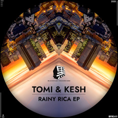 My Bishh (Original Mix) - Tomi & Kesh
