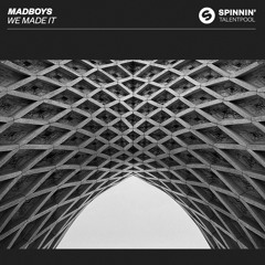 MadBoys - We Made It