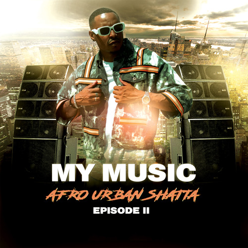 Stream Dj Anilson - MY MUSIC AFRO URBAN SHATTA MIX EPISODE 2.mp3 by dj-  anilson | Listen online for free on SoundCloud