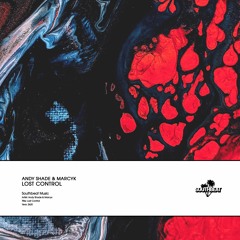 Andy Shade & Marcyk - Lost Control (Radio Edit)