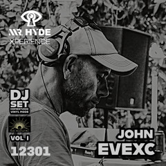 12301 JOHN EVEXC ft Mr Hyde Vinyl Mode VOL 1
