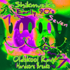 Early 90's OldSkool Rave Breakbeat Hardcore mix - PART 7