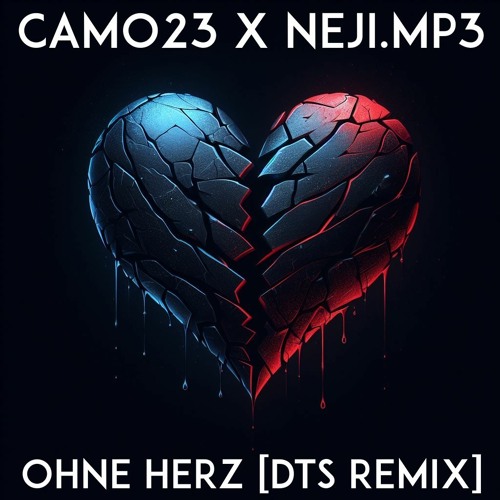 CAMO23 X neji.mp3 - Ohne Herz [TekkPulse Remix]