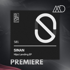 PREMIERE: SINAN - Champion (Original Mix) [Sifer Records]