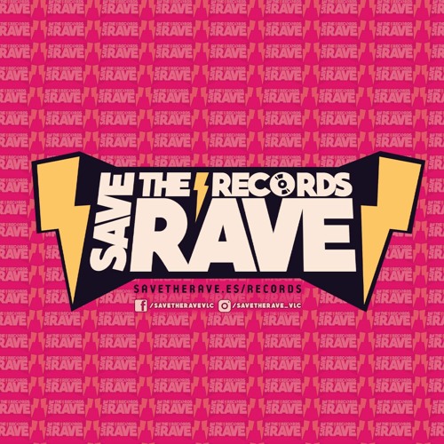 SAVE THE RAVE RECORDS ⚡️ PLAYLIST OFICIAL