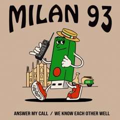 PREMIERE: Milan93 - Answer My Call [Scruniversal Records]