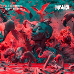 Alexey Romeo - Heart of Africa (Extended Mix) [La Mishka]