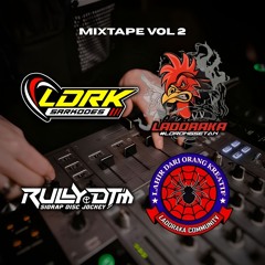 MIXTAPE BB MUSIK LADORAKA [ RullyDTM ] VOL.2
