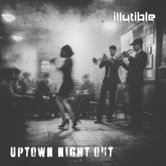 Uptown Night Out
