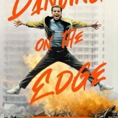 ✔Kindle⚡️ Dancing on the Edge: A Journey of Living, Loving, and Tumbling through Hollywood
