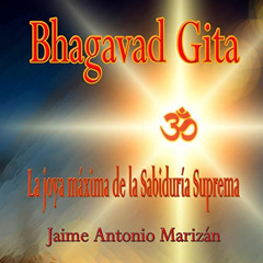 [Access] EPUB 💚 Bhagavad Gita (Spanish Edition): La joya máxima de la Sabiduría Supr