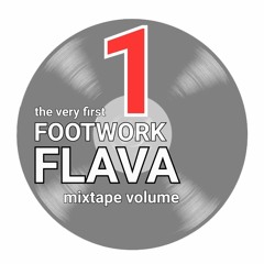 Footwork Flava VOL 1