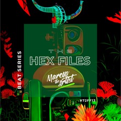 THE HEX FILES #72FF13