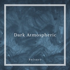 Dark Atmospheric
