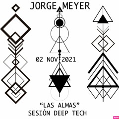 Jorge Meyer - Sesión Deep Tech "Las Almas" Nov-2021