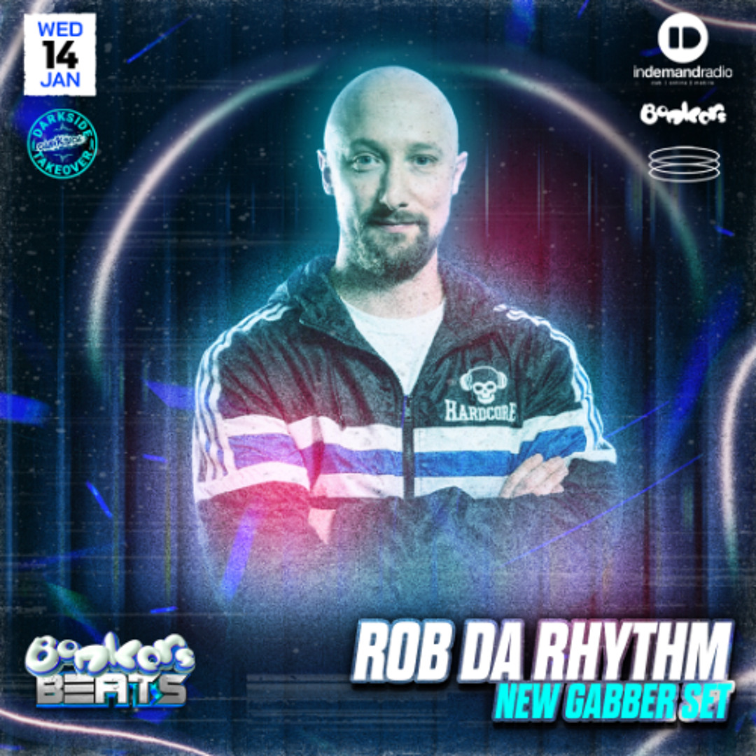 Stream Rob Da Rhythm - Darkside Takeover - Bonkers Beats 230 by Bonkers ...
