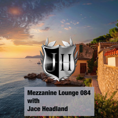 Mezzanine Lounge 084 - Jace Headland