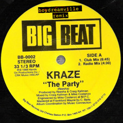 KRAZE - The Party (boydreamville remix)