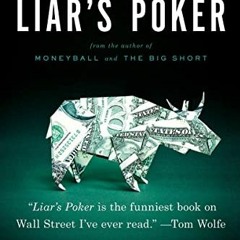 [GET] [EBOOK EPUB KINDLE PDF] Liar's Poker (Norton Paperback) by  Michael Lewis ✅