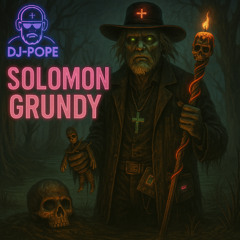 Solomon Grundy